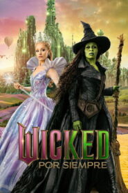 Wicked: Por siempre: 60FPS