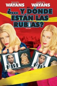 ¿...Y Dónde Están las Rubias?: 60FPS (Open Matte) - VIP